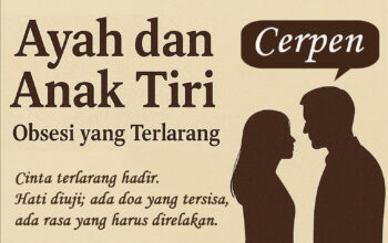Ayah dan Anak Tiri Obsesi yang Terlarang