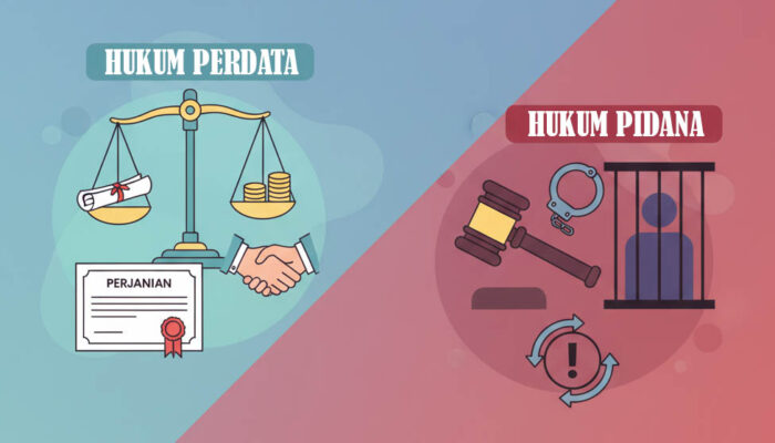 Analisis Perbuatan Melawan Hukum dalam Hukum Perdata dan Unsur Melawan Hukum dalam Hukum Pidana